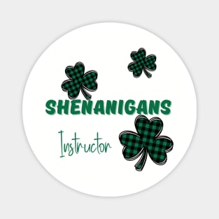 Shenanigans Instructor Magnet